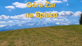 Góra Żar na Spiszu [upl. by Nujra]