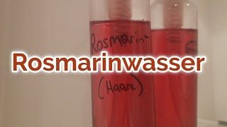 Rosmarinwasser für die Haare [upl. by Eirrod139]