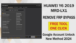 Huawei Y6 2019 Remove FRP Bypass  Huawei MRDLX1 Frp Bypass  New Method 2024 [upl. by Aluap]