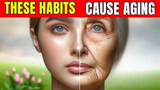 12 BAD Daily Habits That Are Secretly Aging You Faster [upl. by Willetta]