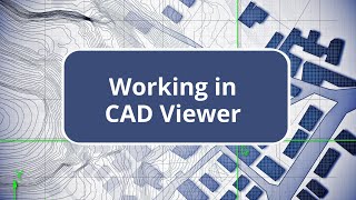 Working in CAD Viewer  Trimble Connect [upl. by Moskow]