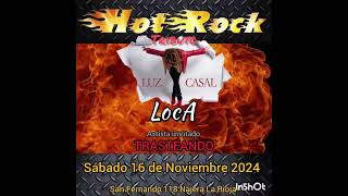 LOCA tributo a Luz Casal  Trasteando  Hot Rock  Promo [upl. by Naryk]