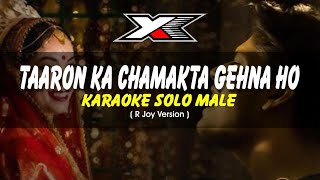 Taaron Ka Chamakta Gehna Ho Karaoke  Solo Male   Cover  R Joy  Hum Tumhare Hai Sanam [upl. by Netsrek]