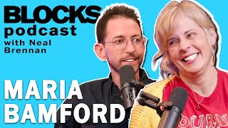 Maria Bamford  The Blocks Podcast w Neal Brennan  FULL EPISODE 36 [upl. by Watts490]