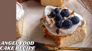 Angel Food Cake Recipe [upl. by Murial563]