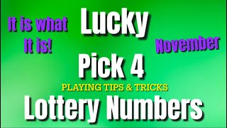 Monthly Pick 4 Lottery Number SuggestionsNovember 2024 [upl. by Whitelaw]