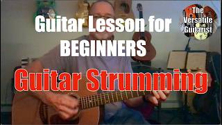 Guitar Strumming Made EASY  Guitar Lesson for Beginners [upl. by Nivled]