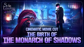 Solo LevelingARISE Cinematic Movie Cut The Birth of the Monarch of Shadows [upl. by Introk]