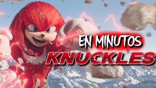 KNUCKLES La serie Resumen ENMINUTOS [upl. by Nayt357]