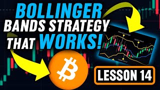 Bollinger Bands Trading Strategy  Beginners Guide To Day Trading Crypto Lesson 14 [upl. by Nerine]