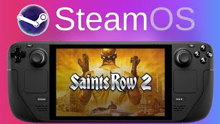 Saints Row 2  Steam Deck [upl. by Enobe652]