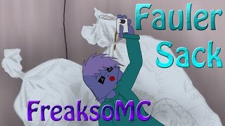 FreaksoMC  Fauler Sack [upl. by Conard]