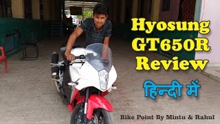 Hyosung GT650R Real Review Price Latest features exhaust Sound Topspeed tech Specification in hindi [upl. by Anelrad]