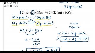 Se 10 g de Zn foram misturados com 8 g de ácido clorídrico quantos mols de H2 foram liberados [upl. by Ardnuhsal]