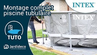 TUTO Montage piscine tubulaire Intex 28312  bonus bêtisier [upl. by Dnomyad]