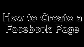 How to Create a Facebook Page  StepbyStep Guide [upl. by Aikemahs]