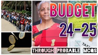 MCQs on INDIAS UNION BUDGET 202425 [upl. by Ardy]