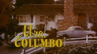 Mrs Columbo  Series Intro 1979 [upl. by Ellivnarg]