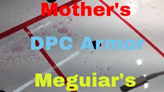 Meguiars Ceramic Wax VS DPC Armor VS Mothers CMX PART 2 [upl. by Seline]