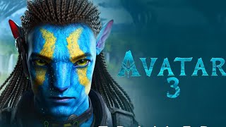 Avatar 3 Release Date  Avatar 3 Cast  Every Avatar Release 20252031 Avatar 3 Teaser Trailer 2024 [upl. by Nihs]