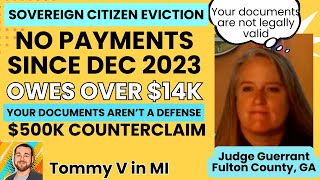 Sovereign Citizens Evicted Owes 14k in rent amp 500k counterclaim quotYou affidavits arent legalquot [upl. by Eleph]