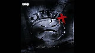 Onyx  Last Dayz Slowed  Pitch Down [upl. by Ainatit]