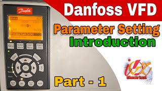 Danfoss VFD Parameter setting  VLT HVAC Drive  Part  1 [upl. by Bolen895]