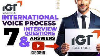 Top 7 interview questions with answers for IGT solutions international voice process [upl. by Nosirb]