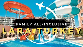 10 Best Family All Inclusive Resorts in Lara Antalya Turkey 2024 [upl. by Zzabahs]