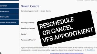 VFS GLOBAL  HOW TO HOW MANY TIMES WE CAN RESCHEDULE CANCEL THE APPOINTMENT IN VFS GLOBAL CENTRE [upl. by Aizek181]