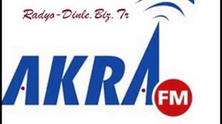 akra fm dinle [upl. by Morse]