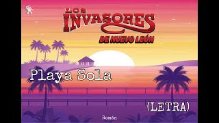 La playa sola LETRA  Los Invasores de Nuevo León [upl. by Suoirad292]