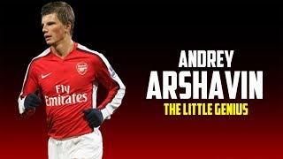 Andrey Arshavin  The Little GeniusCOME HOME  Best Skills amp Goals  2017 HD [upl. by Mattah895]