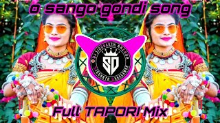 o sango  o sango imma pasand watoni gondi tapori song  Dj Siddharth ArendaDj Gajanan Lohara [upl. by Jelle]