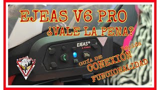 Ejeas v6 pro  VALE LA PENA comprarlo CONEXION RÁPIDA y Cómo CONECTAR intercomunicador✅ [upl. by Heida]