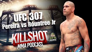 UFC 307 KILLSHOT MMA PODCAST 🎯 DRAFTKINGS STRATEGY [upl. by Eisyak]