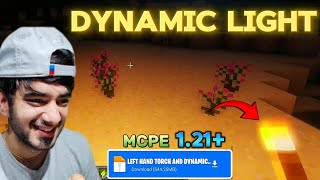 DYNAMIC LIGHT MOD and LEFT HAND TORCH IN MINECRAFT PE 121 [upl. by Jana]