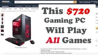 720 Gaming PC  Will Play All Games 2017  Take A Look [upl. by Feldstein]