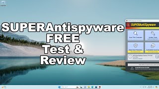 SUPERAntiSpyware Free Test amp Review 2024  Lets see if theyve improved anything [upl. by Llenra]