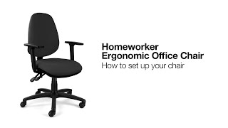 Homeworker Ergonomic Office Chair How to set up your chair [upl. by Aerdnas]