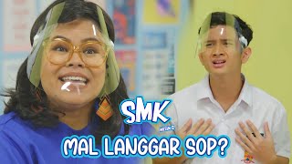 Mal Langgar SOP Sekolah  SMK Musim 2 Highlights Ep1  Setiap Rabu 9 Malam [upl. by Lampert]