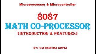 8087 Math coprocessor its Introduction and Features [upl. by Anits766]