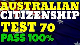 Australian Citizenship Test 70 20242025 🇦🇺 [upl. by Ahsienor331]