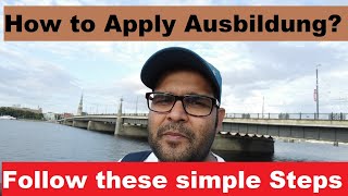 How to Apply Ausbildung Vocational Training in Germany [upl. by Lovel]