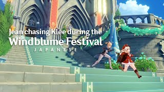 Jean Chasing Klee during Windblume Festival Japanese VO  Genshin Impact [upl. by Drusie]