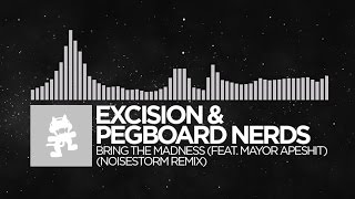 Breaks  Excision amp Pegboard Nerds  Bring The Madness Noisestorm Remix Monstercat [upl. by Terrej]