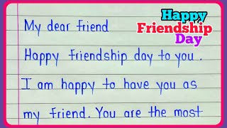 Friendship day card writing  Happy friendship day 2023 writing  Friendship day message [upl. by Adnolat]