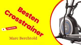 Besten Crosstrainer 2023 [upl. by Rimisac]