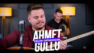 Ahmet Güllü  Çölün Ortasından Gülleri Alın [upl. by Saint33]