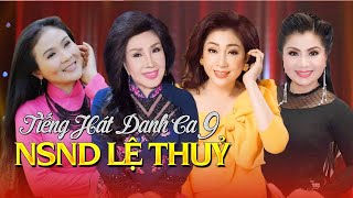 TIẾNG HÁT DANH CA 9  BỐN NỮ NGHỆ SỸ TÀI DANH LỆ THỦY  THOẠI MỸ  THANH NGÂN  TÚ SƯƠNG [upl. by Jadda897]